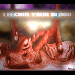 Leechin' your blood